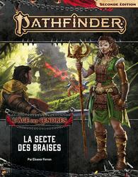 Pathfinder: Seconde Édition - L'Âge des Cendres - La Secte des Braises