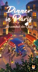 Dinner in Paris: Le Combat des Chefs