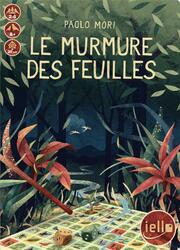 Le Murmure des Feuilles