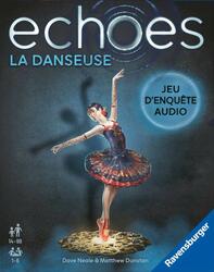 Echoes: La Danseuse