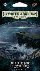 Horreur à Arkham: Le Jeu de Cartes - Une Lueur dans le Brouillard