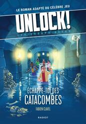 Unlock ! Les Escape Geeks - Échappe-toi des Catacombes