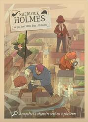 Sherlock Holmes: Le Jeu Dont Vous Êtes les Héros !