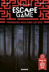 Escape Game: Promenons-Nous Dans les Bois...