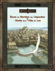 L'Anneau Unique: Écran du Gardien des Légendes et Guide de la Ville du Lac