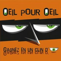 Oeil Pour Oeil