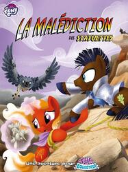 Tails of Equestria: Le Jeu d'Aventure - La Malédiction des Statuettes