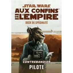 Star Wars: Aux Confins de l'Empire - Le Jeu de Rôle - Contrebandier Pilote Cover