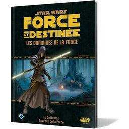 Star Wars: Force et Destinée - Le Jeu de Rôle - Les Domaines de la Force Cover 3d