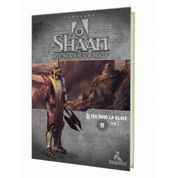 Shaan: Renaissance - Le Feu sous la Glace - Tome 3 Cover 3d