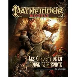 Pathfinder: Module - Les Gardiens de la Forge Renaissante Cover