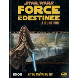 Star Wars: Force et Destinée - Le Jeu de Rôle - Le Kit du Maître du Jeu Cover