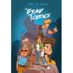 Le Grand Tournoi: La BD Dont Vous Êtes le Héros Cover