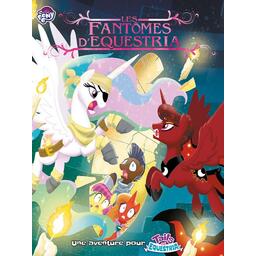 Tails of Equestria: Le Jeu d'Aventure - Les Fantômes d'Equestria Cover