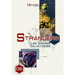 Hexagon Universe: Strangers - Les Empires Galactiques Cover