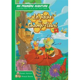 Ma Première Aventure: La Reine de Champ-Fleuri Cover