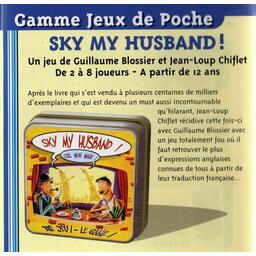 Sky My Husband 2004 Règle