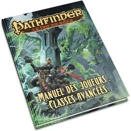 Pathfinder: Le Jeu de Rôle - Manuel des Joueurs - Classes Avancées Cover 3d