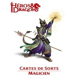 Héros & Dragons: Cartes de Sorts - Magicien Cover