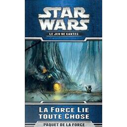 Star Wars: Le Jeu de Cartes - La Force Lie toute Chose Cover
