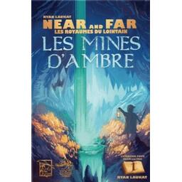 Near and Far: Les Royaumes du Lointain - Les Mines d'Ambre Cover