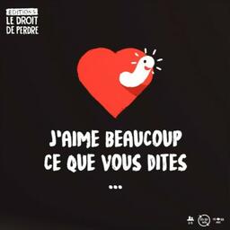 J'aime Beaucoup ce que Vous Dites... Cover