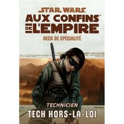 Star Wars: Aux Confins de l'Empire - Le Jeu de Rôle - Technicien Tech Hors-la-loi Cover