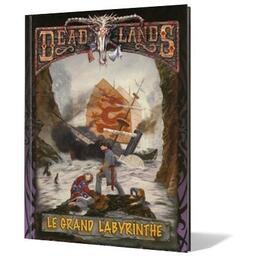 Deadlands: Le Grand Labyrinthe Cover 3d