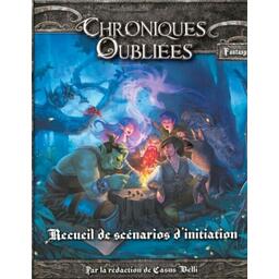 Chroniques Oubliées: Le Jeu de Rôle - Initiation au Jeu d'Aventures - Recueil de Scénarios d'Initiation Cover