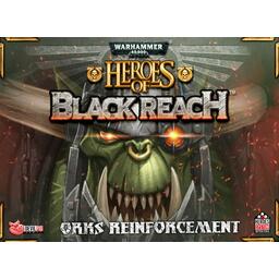 Warhammer 40,000: Heroes of Black Reach - Orks Reinforcement Cover