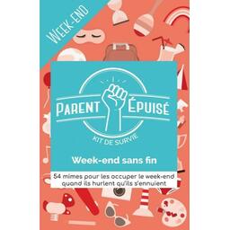 Parent Épuisé: Kit de Survie - Week-End Cover