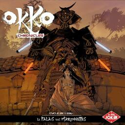 Okko Chronicles: Cycle de l'Eau - Le Palais des Marionnettes Cover