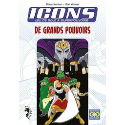 Icons: Jeu de Rôle à Superpouvoirs - De Grands Pouvoirs Cover