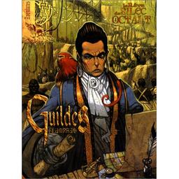 Guildes: El Dorado - Le Rêve de Silec Octalt Cover