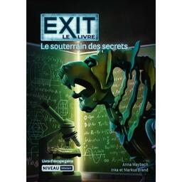 EXIT: Le Livre: Le Souterrain des Secrets Cover