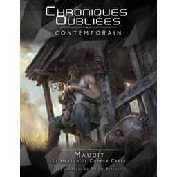 Chroniques Oubliées: Contemporain - Maudit - Le Martyr de Copper Creek Cover