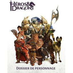 Héros & Dragons: Dossier de Personnage Cover
