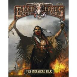 Deadlands: Reloaded - Les Derniers Fils Cover