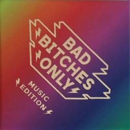 Bad Bitches Only: Music Edition Cover
