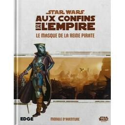 Star Wars: Aux Confins de l'Empire - Le Jeu de Rôle - Le Masque de la Reine Pirate Cover