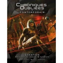 Chroniques Oubliées: Contemporain - Lokation Cover
