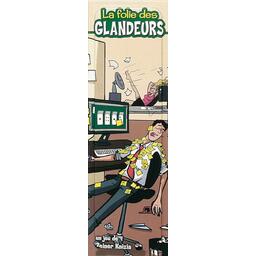 La Folie des Glandeurs Cover