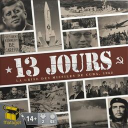 13 Jours: La Crise des Missiles de Cuba 1962 Cover