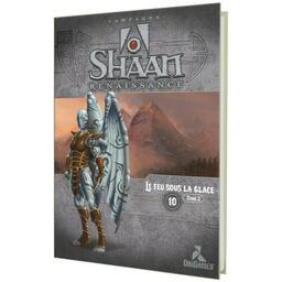 Shaan: Renaissance - Le Feu sous la Glace - Tome 2 Cover 3d