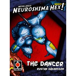 Neuroshima Hex ! The Dancer Cover