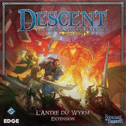 Descent: Voyages Dans les Ténèbres (Seconde Édition) - L'Antre du Wyrm Cover