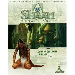 Shaan: Renaissance - L'Arbre qui Cache la Forêt Cover
