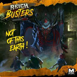 Reichbusters: Projekt Vril - Not of this Earth ! Cover