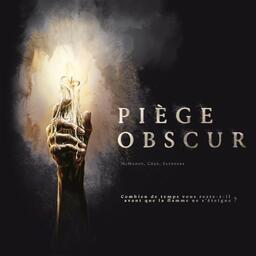 Piège Obscur Cover