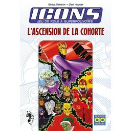 Icons: Jeu de Rôle à Superpouvoirs - L'Ascension de la Cohorte Cover